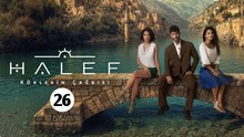 Halef: Köklerin Çağrısı | Episode 26 | ENGSUB | FULL EPISODE | CINEUNIVERSE