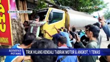 Diduga Sopir Hilang Kendali, Truk Tabrak Angkot dan Pemotor, 1 Orang Tewas | KOMPAS PETANG