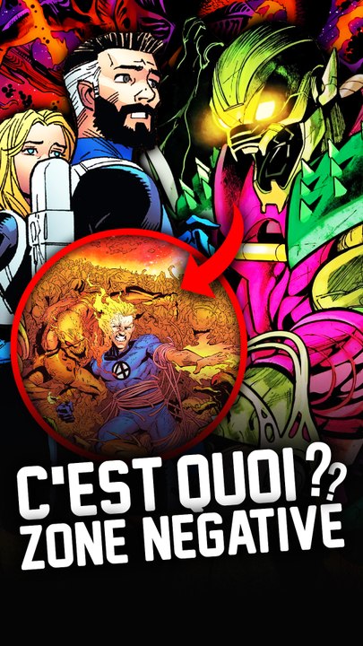 C'est Quoi la Zone Négative dans Marvel ?