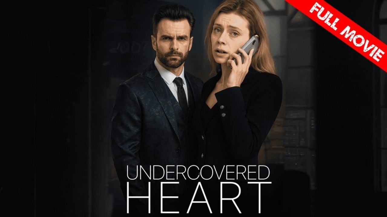 Undercovered Heart | Full Movie HD - Best Drama ShortFilms Hot Twisty Tale Assassination Conspiracy Mind-Bending Suspenseful Romantic