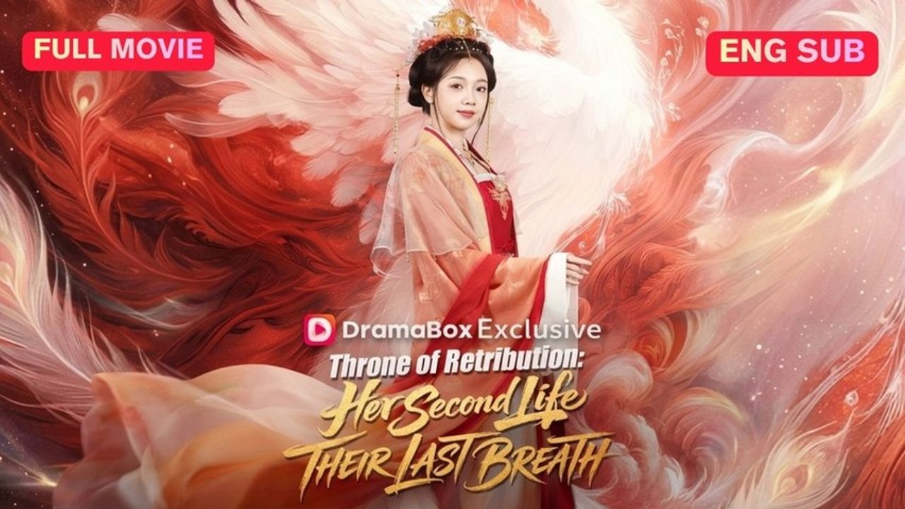 Throne of Retribution Her Second Life, Their Last Breath Full Episode (Chinese Drama)