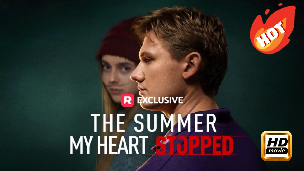 The Summer My Heart Stopped | Full Movie HD - Drama Female Romance Toxic Romance Modern Teen Sentimental Romantic Emotional Heartfelt USA ShortFilms