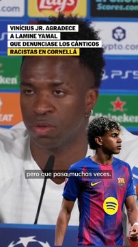 Vinicius Jr. celebra que Lamine Yamal denunciase los cánticos racistas de Cornellá