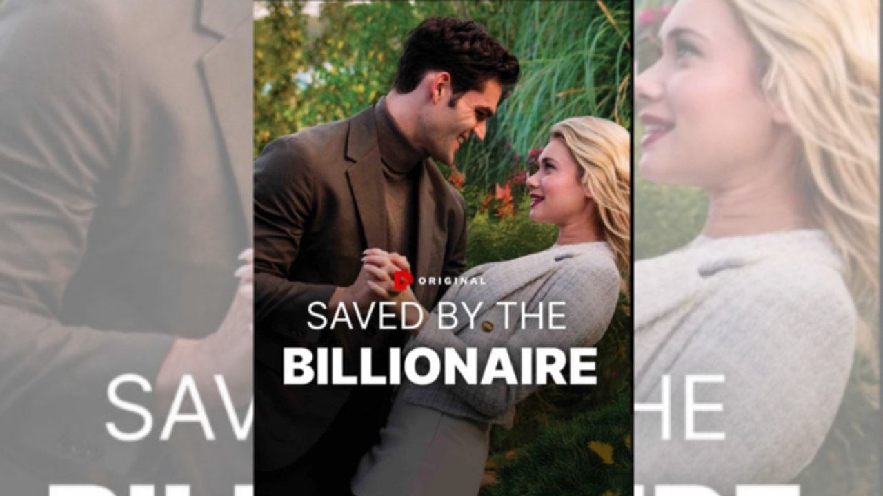 Saved by the Billionaire #dramapop