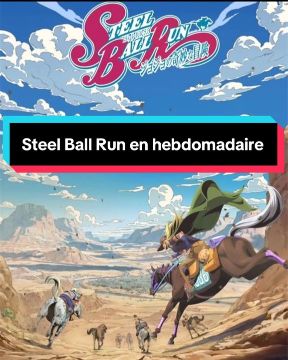 Steel Ball Run IS Back