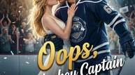 Oops, the Hocky Captain is Obsessed - FULL | Reelshort