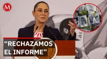 Sheinbaum fulmina informe de desapariciones en México de la ONU