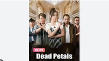 DEAD PETALS English Sub