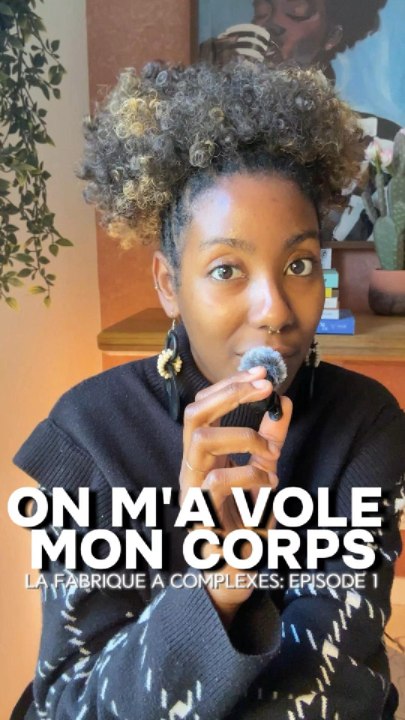 Ici, on démonte ça. Pour que nos filles, elles, n’aient jamais à se reconstruire !