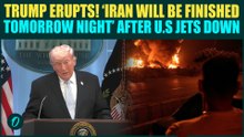 Trump FURIOUS After Iran SHOOTS Down U.S F-15s, F35s- Trump TEASES Iran WILL BE FINISHED ‘Tom Night’
