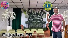 24Ta Feria del Coleccionista ,Club de Leones Adjuntas P.R.
