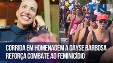 Corrida em homenagem a Dayse Barbosa reforça combate ao feminicídio