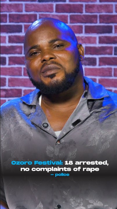 Ozoro Festival: 18 arrested, no complaints of rape - police