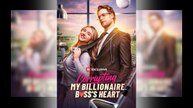 Corrupting My Billionaire Boss's Heart Full Movie-Full Episode - Hot Movie