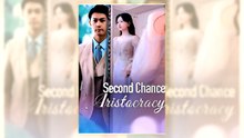 Second Chance Aristocracy | English Subbed