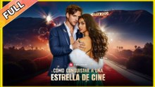 Cómo conquistar a una estrella de cine en Español
