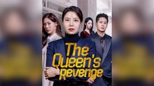 THE QUEEN'S REVENGE