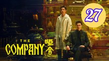 The Company Episode 27 Engsub
