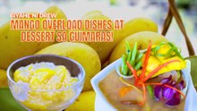 Mango overload dishes at dessert sa Guimaras! | Biyahe ni Drew