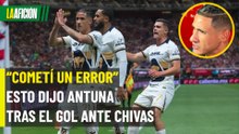 Antuna rompe el silencio y admite su fracaso en Chivas