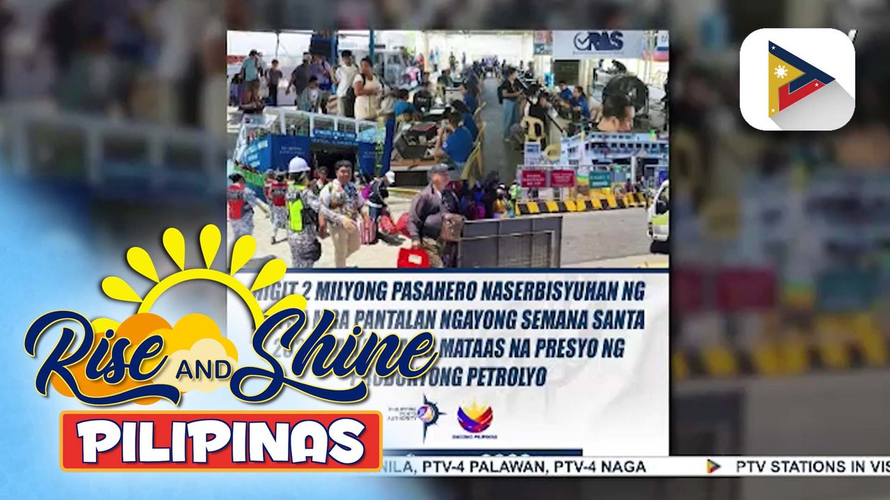 Higit 2M na pasahero, naserbisyuhan ng PPA nitong #SemanaSanta2026