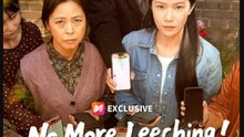 No More Leeching We’re Out Chinese Drama