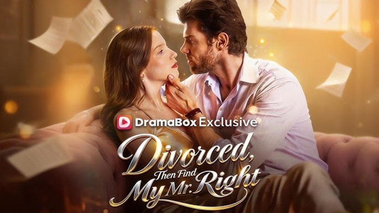 Divorced, Then Find My Mr. Right - Full HD Movie
