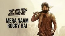 Mera Naam Rocky Hai | KGF Chapter 1 | Yash | Prashanth Neel