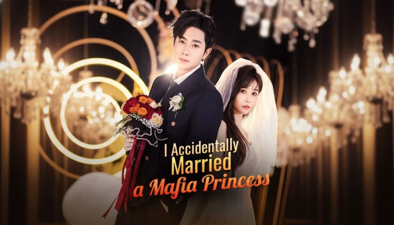 [DUBBED] I Accidentally Married A Mafia Princess
