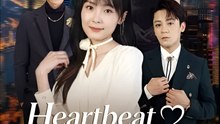 Heartbeat Of Mr. Right - Drama