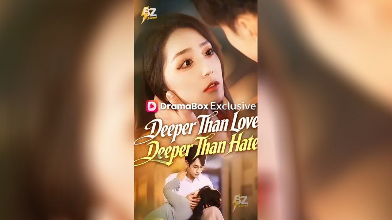Deeper Than Love, Deeper Than Hate Isode Intense Romance Mega