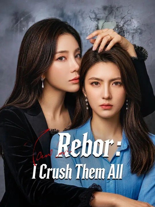 Reborn, I Crushed Them All - video Dailymotion