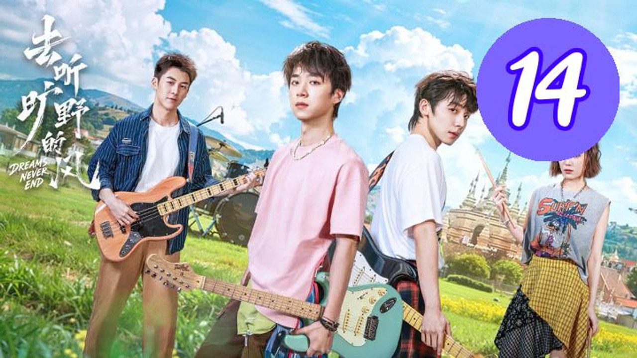 Dreams Never End Episode 14 Engsub