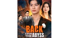 Back From the Abyss - Full Movies English Sub