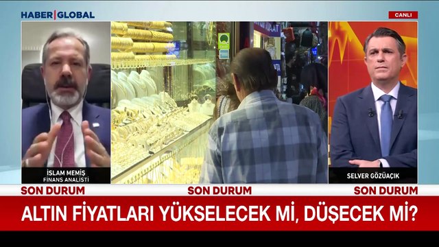 Altın fiyatları yükselecek mi, düşecek mi? İslam Memiş anlattı
