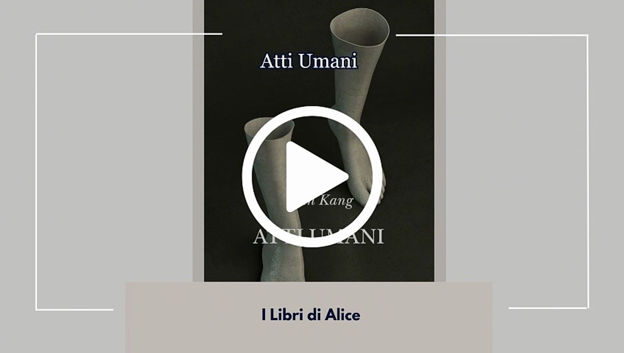 ATTI UMANI - EP13 - ST03 - I Libri di Alice