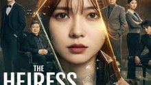 The Heiress Raised by Legends Chinese Drama - 🧡🍏 🔥  (2026) - FULL DRAMA MOVIES ENGSUB