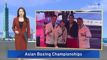 Taiwan's Huang and Chen Reach Finals at Asian Boxing Championships