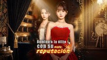 (Doblado) Domina a la élite con su mala reputación (Versión completo)