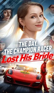 The Day the Champion Racer Lost His Bride - Full EP