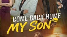 Come Back Home, My Son 🧡🍏 🔥 (2026) - FULL ENGSUB