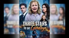 Three Stars To Say Goodbye Full Movie