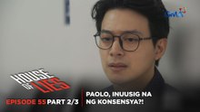 House of Lies: Paolo feels guilty about his father's betrayal! (Episode 55 – Part 2/3)