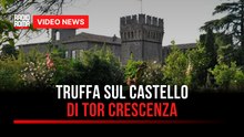 Truffa sul castello di Tor Crescenza