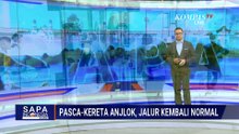 KA Bangunkarta Anjlok, Kini Jalur Sudah Kembali Normal | SAPA SIANG
