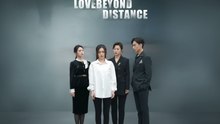 Love Beyond Distance - Full Movie English Sub
