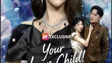 Your Love Child I Refuse- Full Drama Movie English Sub