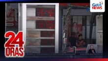 DOE - Mahigit 100% ang itinaas ng produktong petrolyo sa loob ng isang buwan; ‘di inaalis ang posibilidad na magmahal pa | 24 Oras