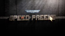 Warhammer 40000 Speed Freeks Official Console Announcement Trailer