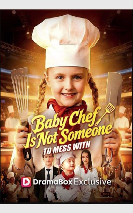 Baby Chef Is Not Someone To Mess With- Full Movie English Sub